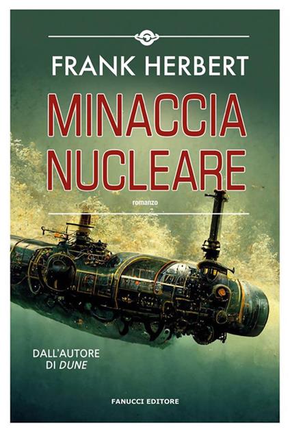 Minaccia nucleare - Frank Herbert,Leonarda Grazioso - ebook