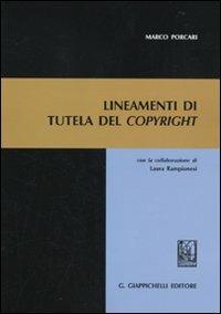 Lineamenti di tutela del copyright - Marco Porcari - copertina