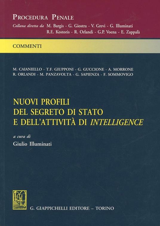 Nuovi profili del segreto di stato e dell'attività di intelligence - copertina