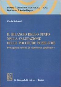 Il bilancio dello Stato nella valutazione delle politiche pubbliche. Presupposti teorici ed esperienze applicative - Cinzia Raimondi - copertina