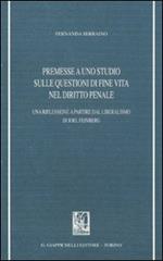 Premesse a uno studio sulle questioni di fine vita nel diritto penale. Una riflessione a partire dal liberalismo di Joel Feinberg