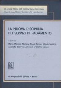 La nuova disciplina dei servizi di pagamento - copertina