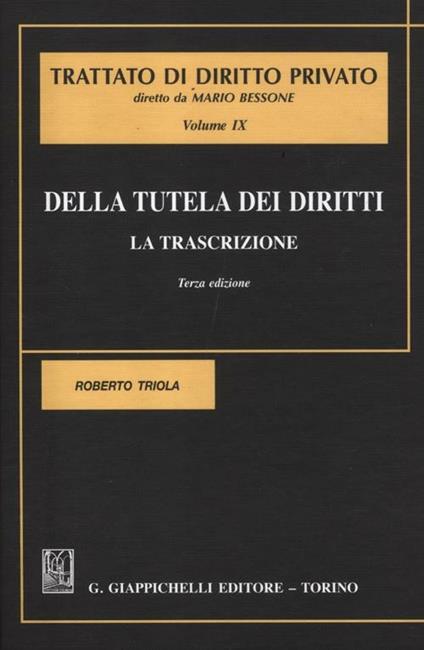 Della tutela dei diritti. La trascrizione - Roberto Triola - copertina