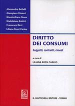 Diritto dei consumi. Soggetti, contratti, rimedi