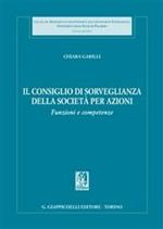 Il consiglio di sorveglianza della società per azioni. Funzioni e competenze