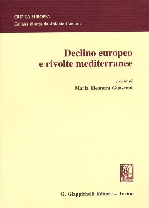 Declino europeo e rivolte mediterranee - copertina