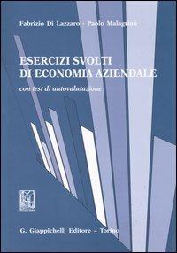 Esercizi svolti di economia aziendale. Con test di autovalutazione - Fabrizio Di Lazzaro,Paolo Malagrinò - copertina