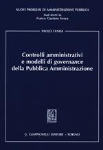 Controlli amministrativi e modelli di governance della pubblica amministrazione