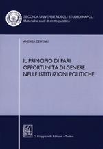 Il principio di pari opportunità di genere nelle istituzioni politiche