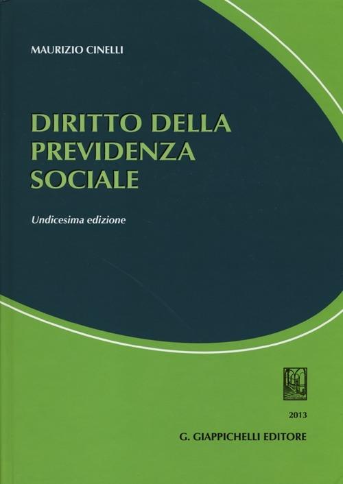 Diritto della previdenza sociale - Maurizio Cinelli - copertina