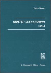 Diritto successorio - Enrico Moscati - copertina