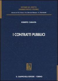 I contratti pubblici - Roberto Caranta - copertina