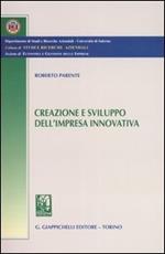 Creazione e sviluppo dell'impresa innovativa