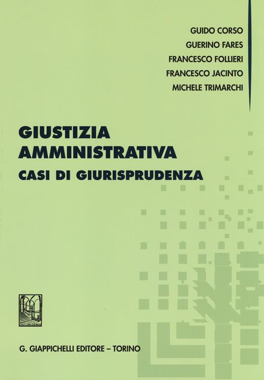 Giustizia amministrativa. Casi di giurisprudenza - copertina