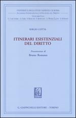 Itinerari esistenziali del diritto