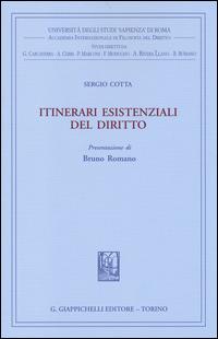 Itinerari esistenziali del diritto - Sergio Cotta - copertina