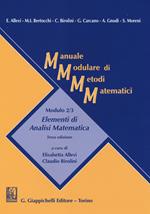 Manuale modulare di metodi matematici. Modulo 2/3: Elementi di analisi matematica