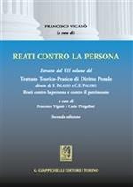 Trattato teorico-pratico di diritto penale. Vol. 7: Reati contro la persona.