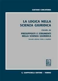 Presupposti e strumenti della scienza giuridica