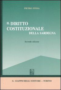 Il diritto costituzionale della Sardegna - Pietro Pinna - copertina