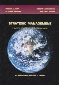 Strategic management. Competitività e globalizzazione - copertina