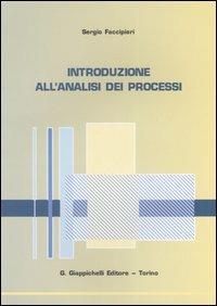 Introduzione all'analisi dei processi - Sergio Faccipieri - copertina