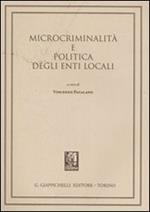 Microcriminalità e politica degli enti locali