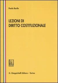 Lezioni di diritto costituzionale - Paola Barile - copertina