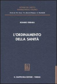 L' ordinamento della sanità - Rosario Ferrara - copertina