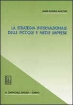 La strategia internazionale delle piccole e medie imprese