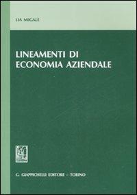 Lineamenti di economia aziendale - Lia Migale - copertina