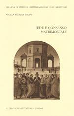 Fede e consenso matrimoniale