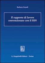 Il rapporto di lavoro convenzionato con il SSN