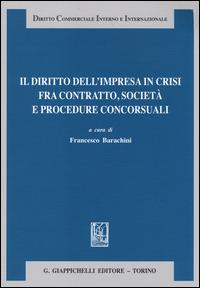 Il diritto dell'impresa in crisi fra contratto, società e procedure concorsuali - copertina