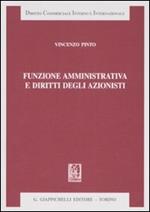 Funzione amministrativa e diritti degli azionisti