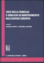 Crisi della famiglia e obblighi di mantenimento nell'Unione Europa