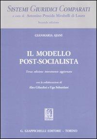 Il modello post-socialista - Gianmaria Ajani - copertina