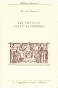 Codificazione e cultura giuridica - Riccardo Ferrante - copertina