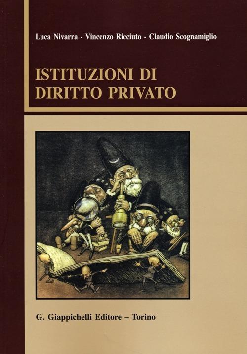 Istituzioni di diritto privato - Luca Nivarra,Vincenzo Ricciuto,Claudio Scognamiglio - copertina