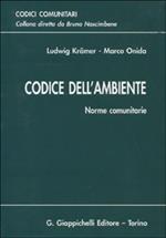 Codice dell'ambiente. Norme comunitarie