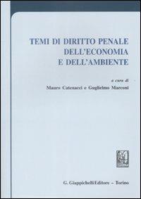 Temi di diritto penale dell'economia e dell'ambiente - copertina