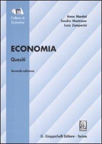 Economia. Quesiti - Anna Montini,Sandro Montresor,Luca Zamparini - copertina