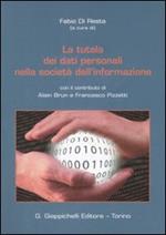 La tutela dei dati personali nella società dell'informazione