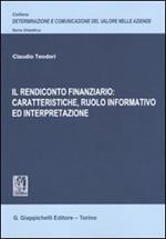 Il rendiconto finanziario: caratteristiche, ruolo informativo ed interpretazione