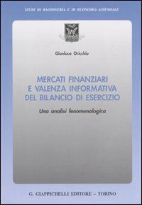 Mercati finanziari e valenza informativa del bilancio di esercizio. Una analisi fenomenologica - copertina