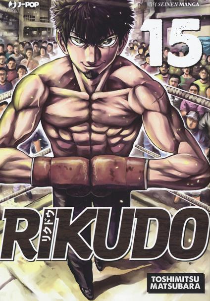 Rikudo. Vol. 15 - Toshimitsu Matsubara - copertina