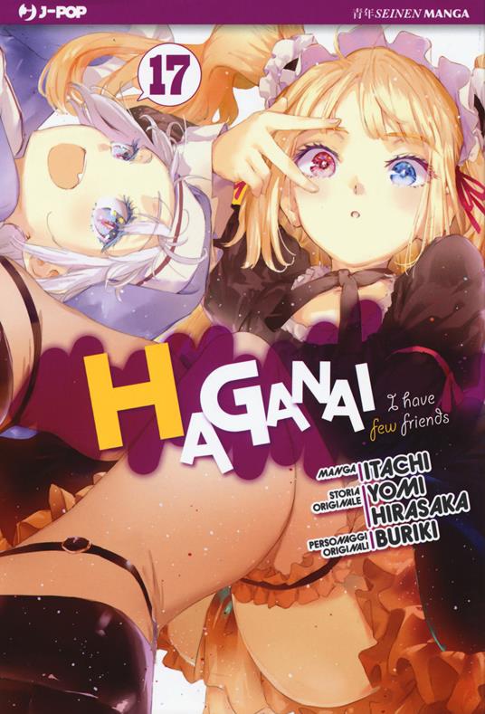 Haganai. Vol. 17 - Yomi Hirasaka,Itachi,Buriki - copertina