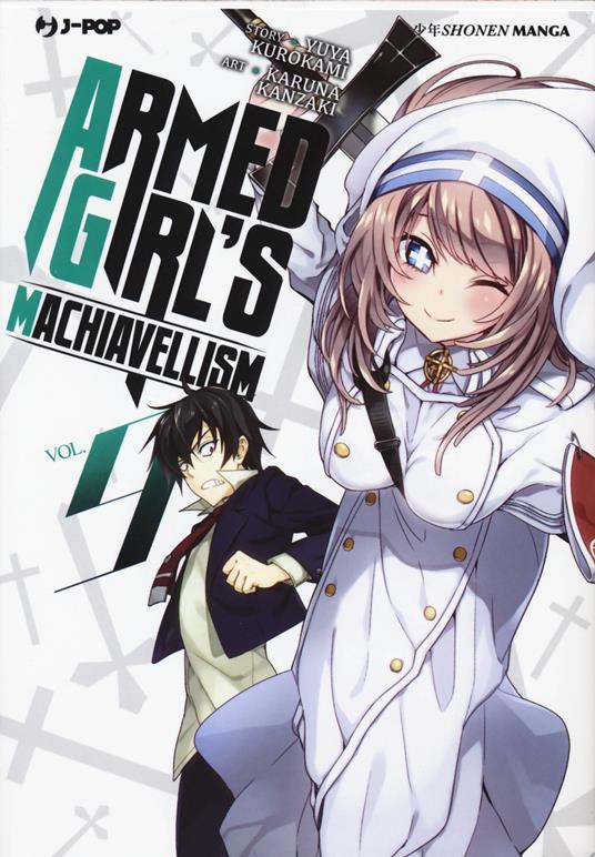 Armed girl's machiavellism. Vol. 9 - Yuya Kurokami - copertina