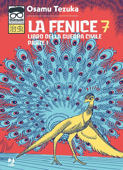 La fenice. Vol. 7: Libro della guerra civile. Parte I - Osamu Tezuka - copertina