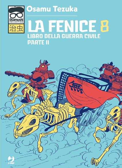 La fenice. Vol. 8: Libro della guerra civile. Parte II - Osamu Tezuka - copertina